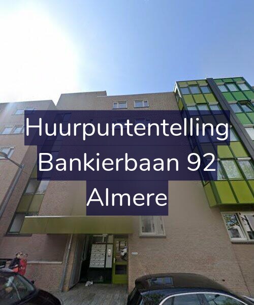 Foto gevel Huurpuntentelling voor Bankierbaan 92, Almere