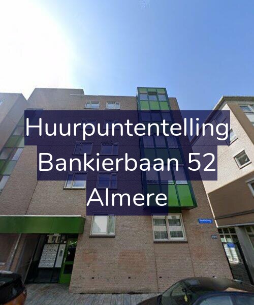 Foto gevel Huurpuntentelling voor Bankierbaan 52, Almere