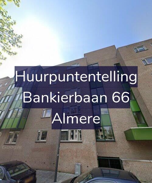 Foto gevel Huurpuntentelling voor Bankierbaan 66, Almere