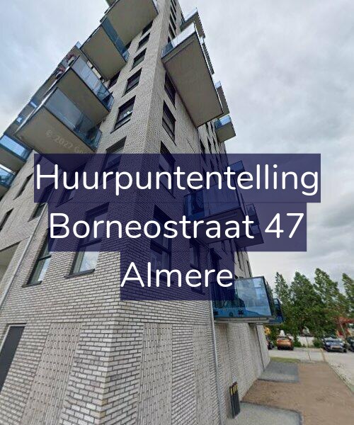 Foto gevel Huurpuntentelling voor Borneostraat 47, Almere