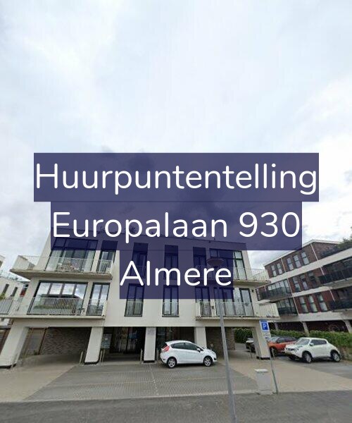 Foto gevel Huurpuntentelling voor Europalaan 930, Almere