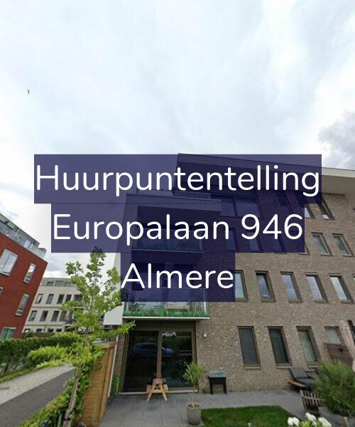 Foto gevel Huurpuntentelling voor Europalaan 946, Almere