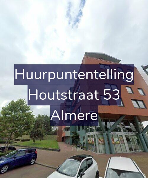 Foto gevel Huurpuntentelling voor Houtstraat 53, Almere