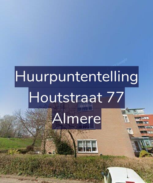 Foto gevel Huurpuntentelling voor Houtstraat 77, Almere