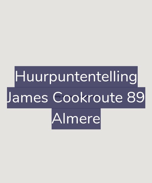 Foto gevel Huurpuntentelling voor James Cookroute 89, Almere