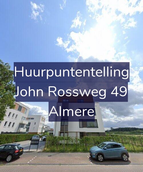 Foto gevel Huurpuntentelling voor John Rossweg 49, Almere