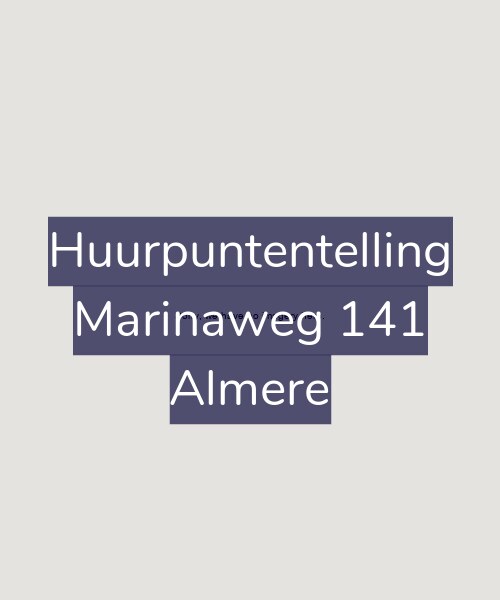 Foto gevel Huurpuntentelling voor Marinaweg 141, Almere
