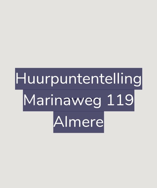 Foto gevel Huurpuntentelling voor Marinaweg 119, Almere
