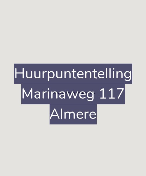 Foto gevel Huurpuntentelling voor Marinaweg 117, Almere