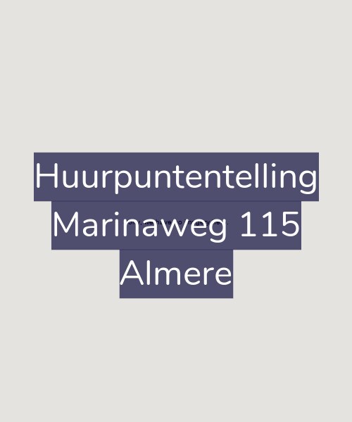 Foto gevel Huurpuntentelling voor Marinaweg 115, Almere