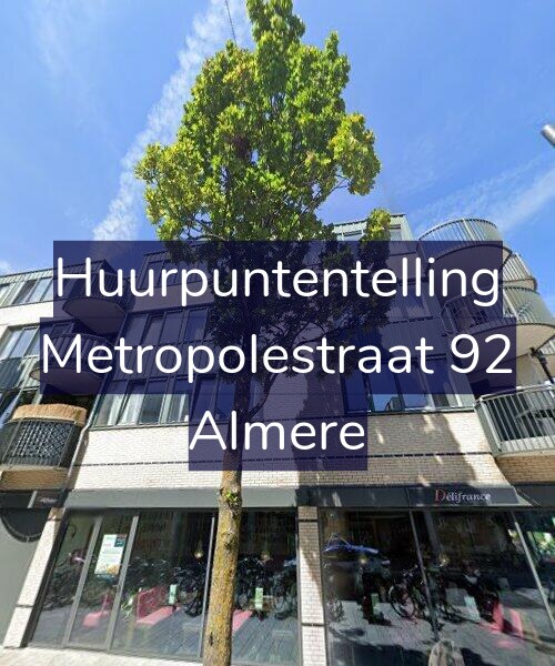 Foto gevel Huurpuntentelling voor Metropolestraat 92, Almere