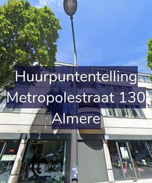 Foto gevel Huurpuntentelling voor Metropolestraat 130, Almere