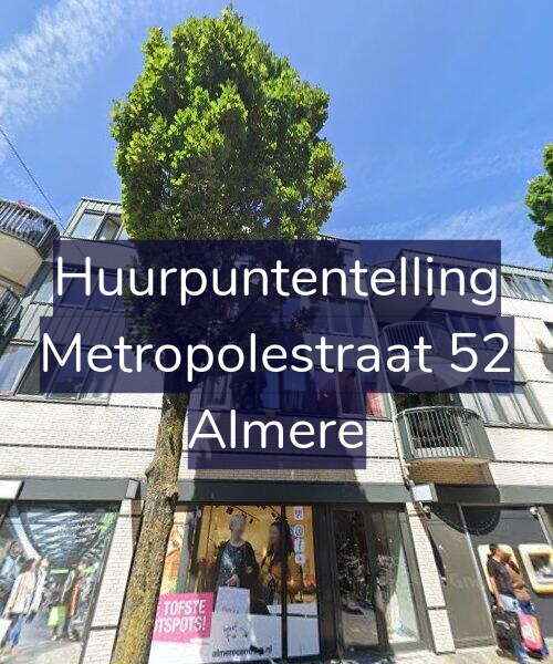 Foto gevel Huurpuntentelling voor Metropolestraat 52, Almere