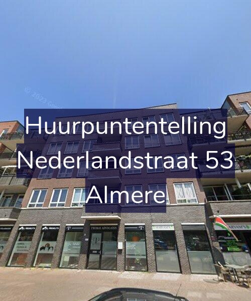 Foto gevel Huurpuntentelling voor Nederlandstraat 53, Almere