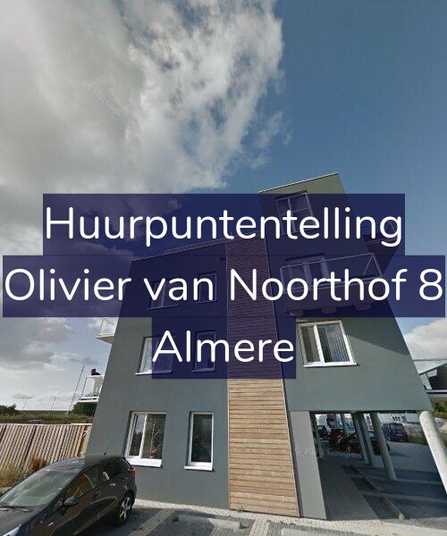 Foto gevel Huurpuntentelling voor Olivier van Noorthof 8, Almere