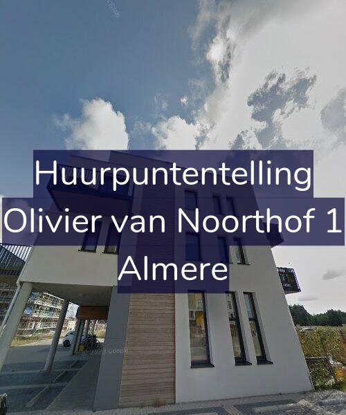 Foto gevel Huurpuntentelling voor Olivier van Noorthof 1, Almere
