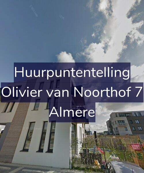 Foto gevel Huurpuntentelling voor Olivier van Noorthof 7, Almere