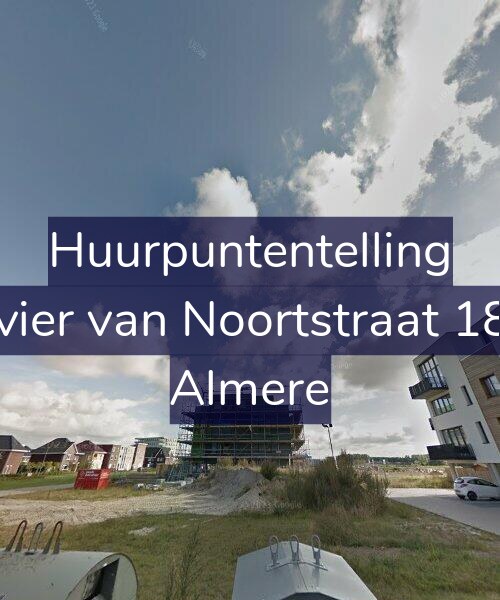 Foto gevel Huurpuntentelling voor Olivier van Noortstraat 18-D, Almere