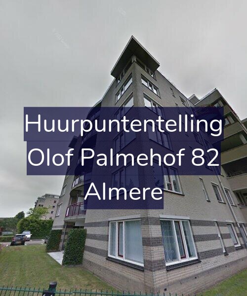 Foto gevel Huurpuntentelling voor Olof Palmehof 82, Almere