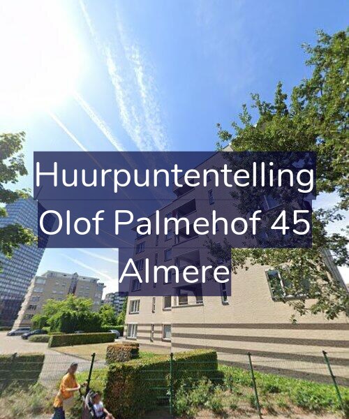 Foto gevel Huurpuntentelling voor Olof Palmehof 45, Almere