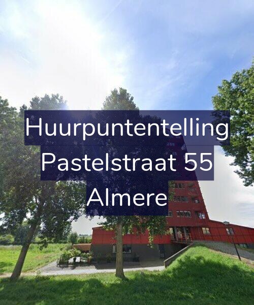 Foto gevel Huurpuntentelling voor Pastelstraat 55, Almere