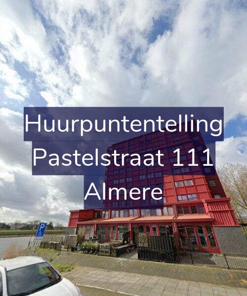 Foto gevel Huurpuntentelling voor Pastelstraat 111, Almere