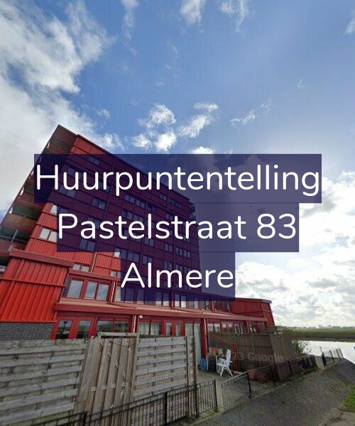 Foto gevel Huurpuntentelling voor Pastelstraat 83, Almere