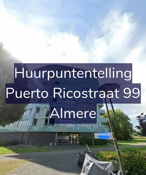Foto gevel Huurpuntentelling voor Puerto Ricostraat 99, Almere