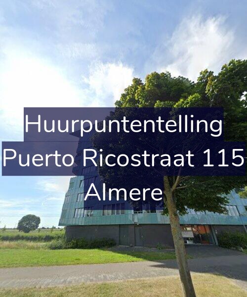 Foto gevel Huurpuntentelling voor Puerto Ricostraat 115, Almere