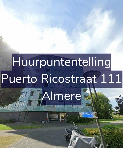 Foto gevel Huurpuntentelling voor Puerto Ricostraat 111, Almere