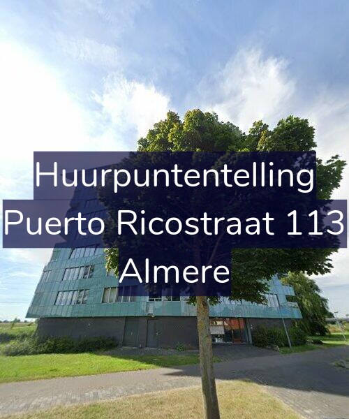 Foto gevel Huurpuntentelling voor Puerto Ricostraat 113, Almere