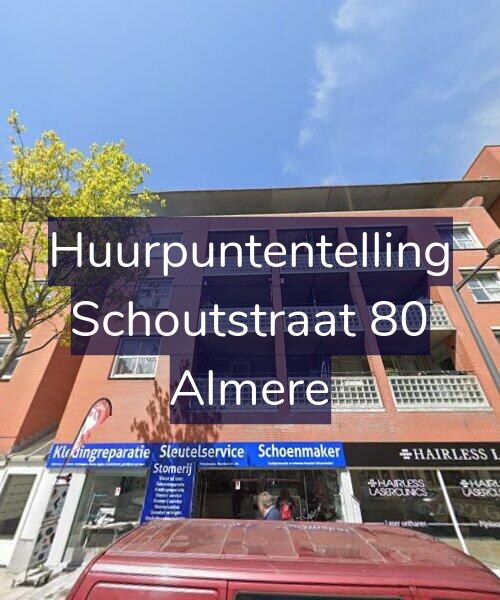 Foto gevel Huurpuntentelling voor Schoutstraat 80, Almere