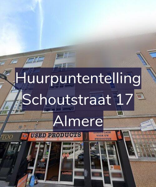 Foto gevel Huurpuntentelling voor Schoutstraat 17, Almere