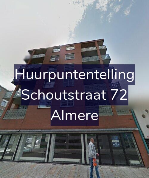 Foto gevel Huurpuntentelling voor Schoutstraat 72, Almere