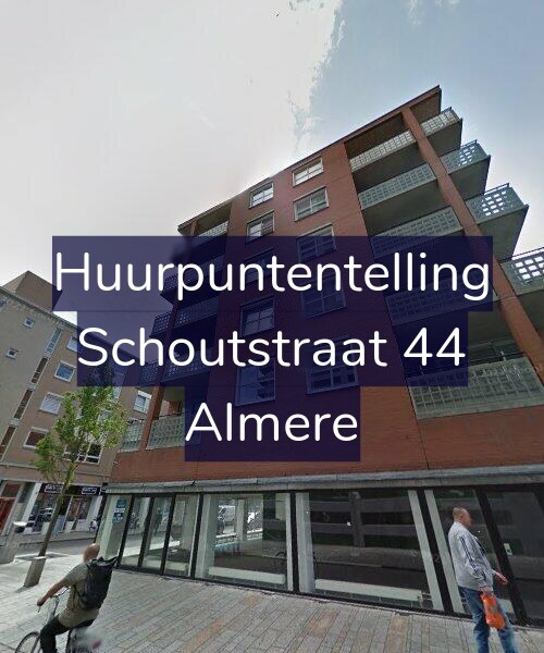 Foto gevel Huurpuntentelling voor Schoutstraat 44, Almere
