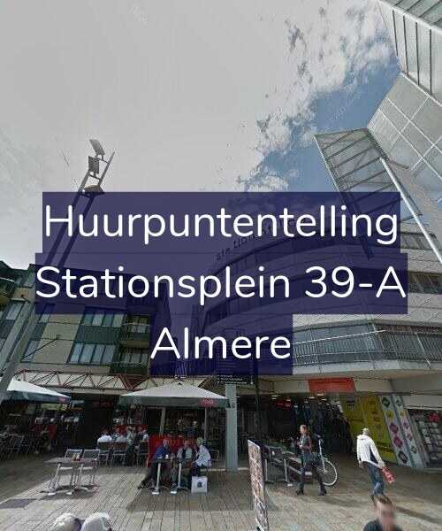 Foto gevel Huurpuntentelling voor Stationsplein 39-A, Almere