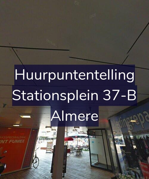Foto gevel Huurpuntentelling voor Stationsplein 37-B, Almere