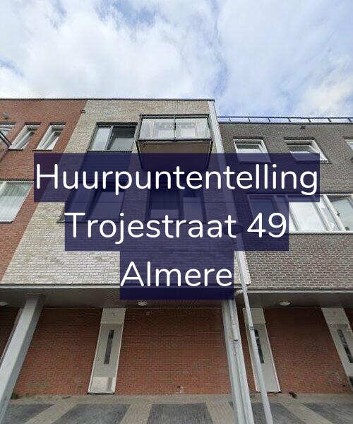 Foto gevel Huurpuntentelling voor Trojestraat 49, Almere