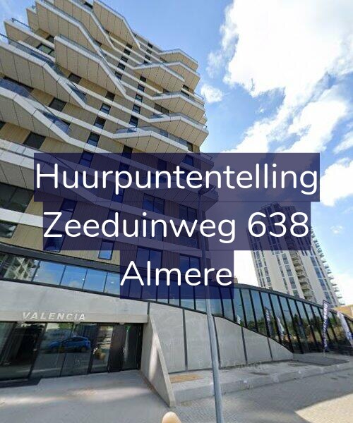 Foto gevel Huurpuntentelling voor Zeeduinweg 638, Almere