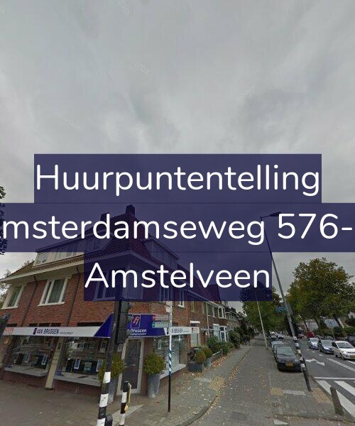 Foto gevel Huurpuntentelling voor Amsterdamseweg 576-A, Amstelveen