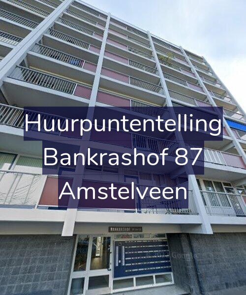 Foto gevel Huurpuntentelling voor Bankrashof 87, Amstelveen