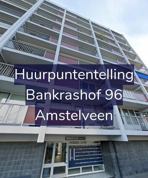 Foto gevel Huurpuntentelling voor Bankrashof 96, Amstelveen
