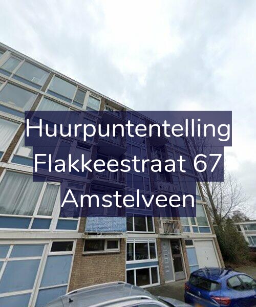 Foto gevel Huurpuntentelling voor Flakkeestraat 67, Amstelveen