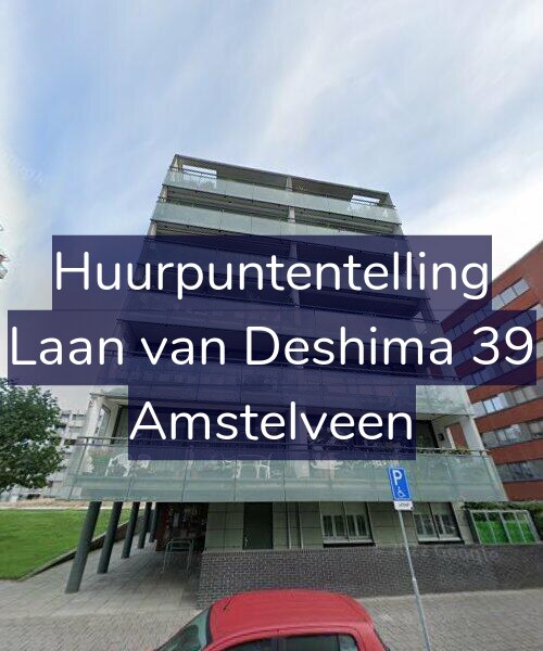 Foto gevel Huurpuntentelling voor Laan van Deshima 39, Amstelveen