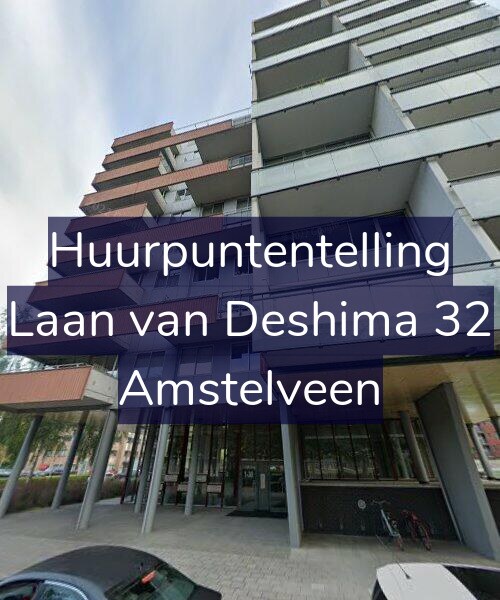 Foto gevel Huurpuntentelling voor Laan van Deshima 32, Amstelveen