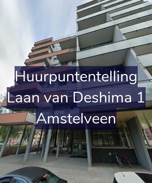 Foto gevel Huurpuntentelling voor Laan van Deshima 1, Amstelveen