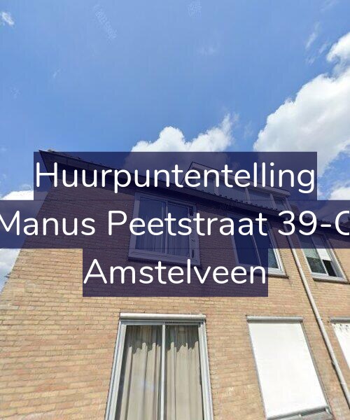 Foto gevel Huurpuntentelling voor Manus Peetstraat 39-C, Amstelveen