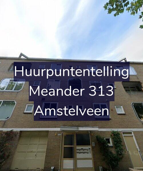 Foto gevel Huurpuntentelling voor Meander 313, Amstelveen