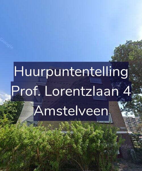 Foto gevel Huurpuntentelling voor Prof. Lorentzlaan 4, Amstelveen
