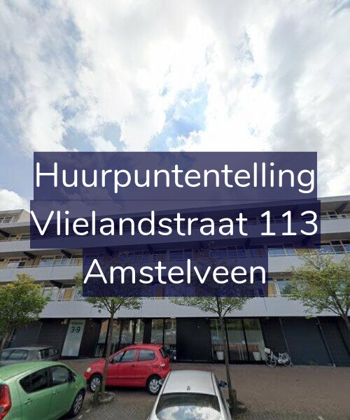 Foto gevel Huurpuntentelling voor Vlielandstraat 113, Amstelveen